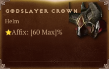 Godslayer Crown [⭐Affix Range]