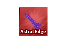 Astral Edge [Blade Ball]