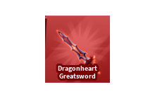 Dragonheart Greatsword [Blade Ball]