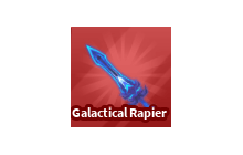 Galactical Rapier [Blade Ball]
