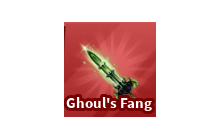 Ghoul's Fang [Blade Ball]