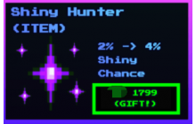 Shiny Hunter (Item) [Five Nights TD]