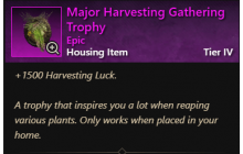 Major Harvesting Gathering Trophy [Trophies]