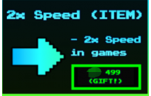 2x Speed (Item) [Five Nights TD]