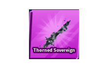 Thorned Sovereign [Blade Ball]