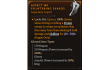 Aspect of Splintering Shards [Max Roll]