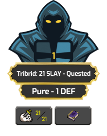 Tribrid: 21 SLAY - Quested