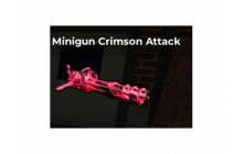 Minigun Crimson Attack [A Dusty Trip]