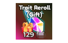 Trait Reroll (Gift) [Anime Adventures]
