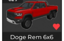 Doge Rem 6x6 [Car Dealership Tycoon]
