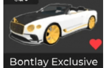 Bontlay Exclusive [Car Dealership Tycoon]