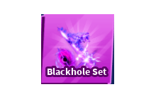 Blackhole Set [Blade Ball]