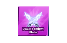 Dual Moonlight Blade [Blade Ball]