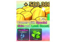 +500000 Coins (come with special skin+luck boost) [Fish It!]