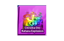 Chroma Oni Katana Explosion [Blade Ball]