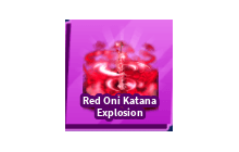 Red Oni Katana Explosion [Blade Ball]