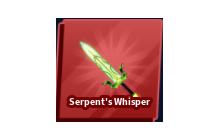 Serpent's Whisper [Blade Ball]