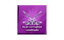 Dual Corrupted Loveblade [Blade Ball]