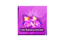 Fox Katana Emote [Blade Ball]