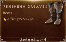 Penitent Greaves [ ⭐️ Affix: MAX ROLL] Reckoning SC