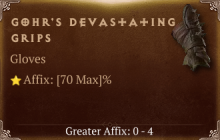 Gohr's Devastating Grips [ ⭐️ Affix: MAX ROLL] Reckoning SC