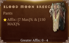 Blood Moon Breeches [ ⭐️ Affix: MAX ROLL] Reckoning SC