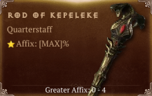 Rod of Kepeleke [ ⭐️ Affix: MAX ROLL] Reckoning SC