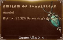 Emblem of Staalbreak [ ⭐️ Affix: MAX ROLL] Reckoning SC