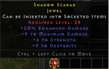 Shadow Scarab [20% Damage Percent | 9 MaxDmg | 6 STR]