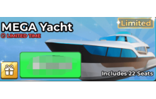 Mega Yacht [Fish It]