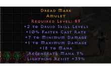 Dread Mark [2 Druid Skills | 10% FCR | 7 MinDmg]