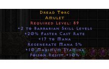 Dread Torc [2 Barbarian Skills | 20% FCR | 17 Mana]