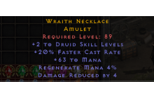 Wraith Necklace [2 Druid Skills | 20% FCR | 63 Mana]