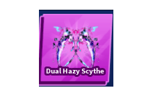 Dual Hazy Scythe [Blade Ball]