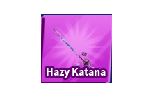 Hazy Katana [Blade Ball]