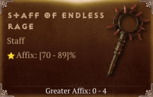 Staff of Endless Rage [ ⭐️ Affix: HIGH ROLL] Awakening SC