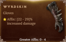 Wyrdskin [ ⭐️ Affix: HIGH ROLL] Awakening SC