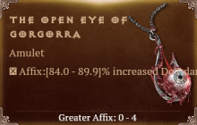 The Open Eye of Gorgorra [ ⭐️ Affix: HIGH ROLL] Awakening SC