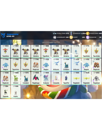 Legendary: 152 | Shiny: 150 | ShinyLegend: 6 [Level: 60 | Stardust: 1.56m | Team: Mystic]