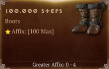 100,000 Steps [ ⭐️ Affix: MAX ROLL]
