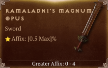 Ramaladni's Magnum Opus [ ⭐️ Affix: MAX ROLL]