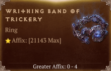 Writhing Band of Trickery [ ⭐️ Affix: MAX ROLL]