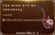 The Open Eye of Gorgorra [ ⭐️ Affix: MAX ROLL]
