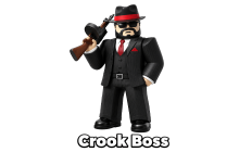 Crook Boss [Tower Defense Simulator]