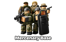 Mercenary Base [Tower Defense Simulator]