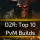 Top 10 D2R 2.8 PvM Builds