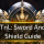 Sword And Shield Guide - Throne And Liberty