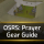 OSRS Prayer Gear Guide