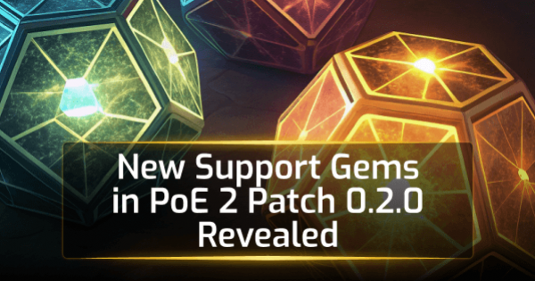 Best New Support Gems in Path of Exile 2: Dawn of the Hunt