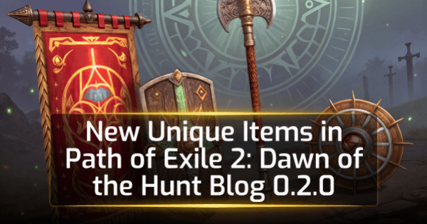 Path of Exile 2: Dawn of the Hunt New Unique Items